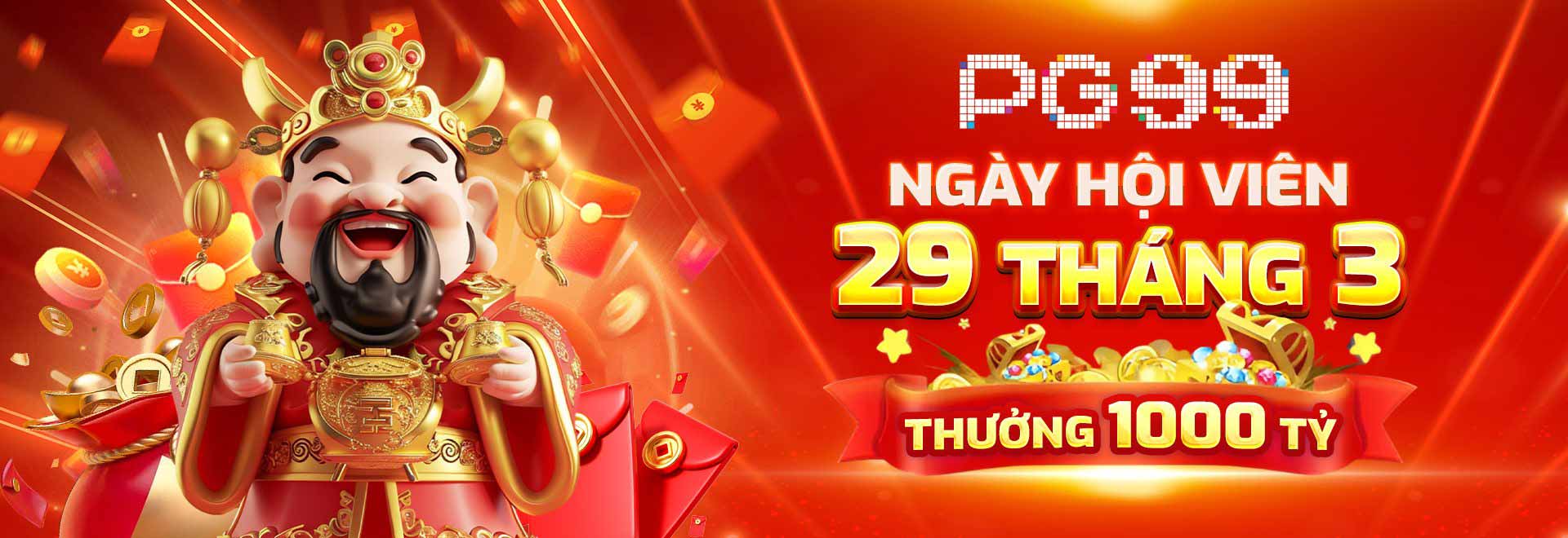 PG99 ngày hội viên 19 tháng 3 thưởng 1000 tỷ