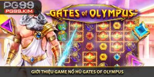 Giới thiệu game nổ hũ Gates Of Olympus